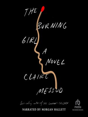 The Burning Girl - Audiobook
